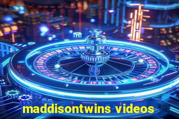 maddisontwins videos